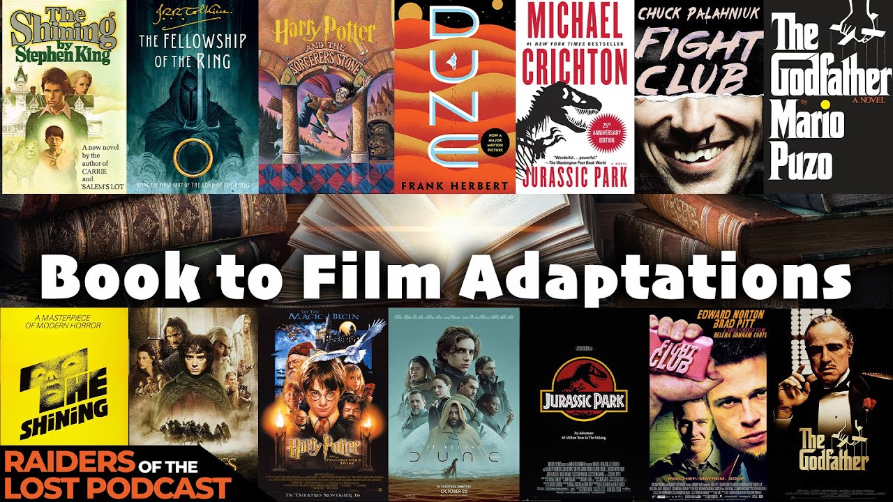 Best Book To Movie Adaptations