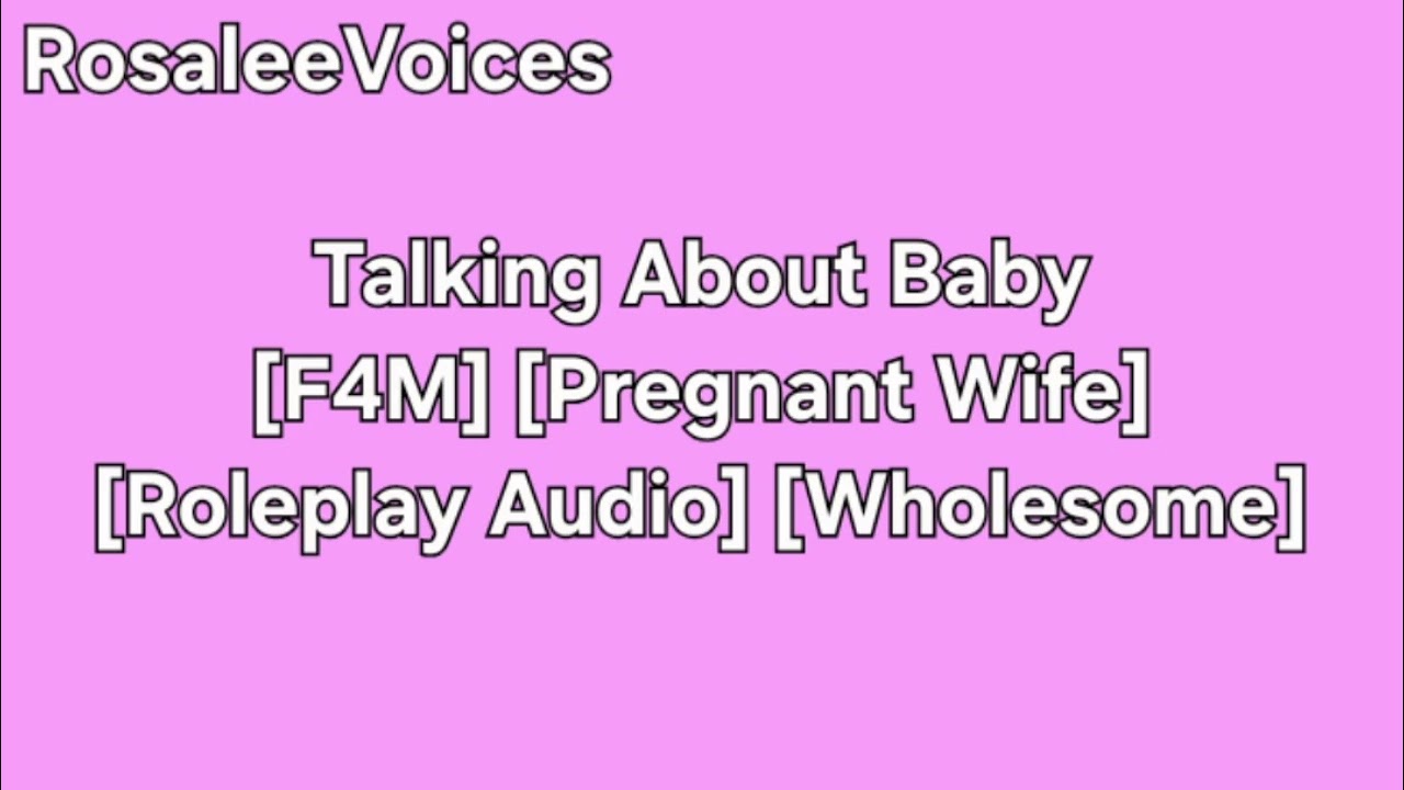 Talking About Baby [F4M] [Pregnant Wife] [Roleplay Audio] [Wholesome]