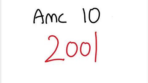 AMC 10 2001 - Full Walkthrough