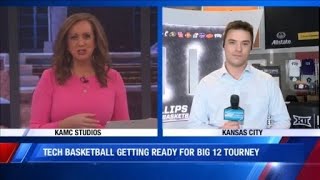Sports Director Cole Banker covering Texas Tech in the Big 12 tourney in Kansas City