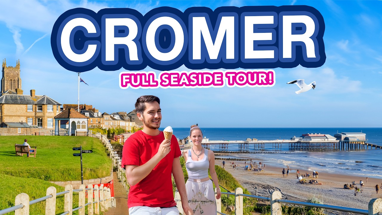CROMER | Tour of North Norfolk's BEST seaside holiday destination?