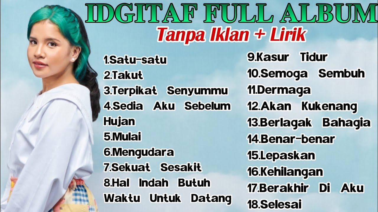 [Tanpa Iklan] Idgitaf Full Album + Lirik
