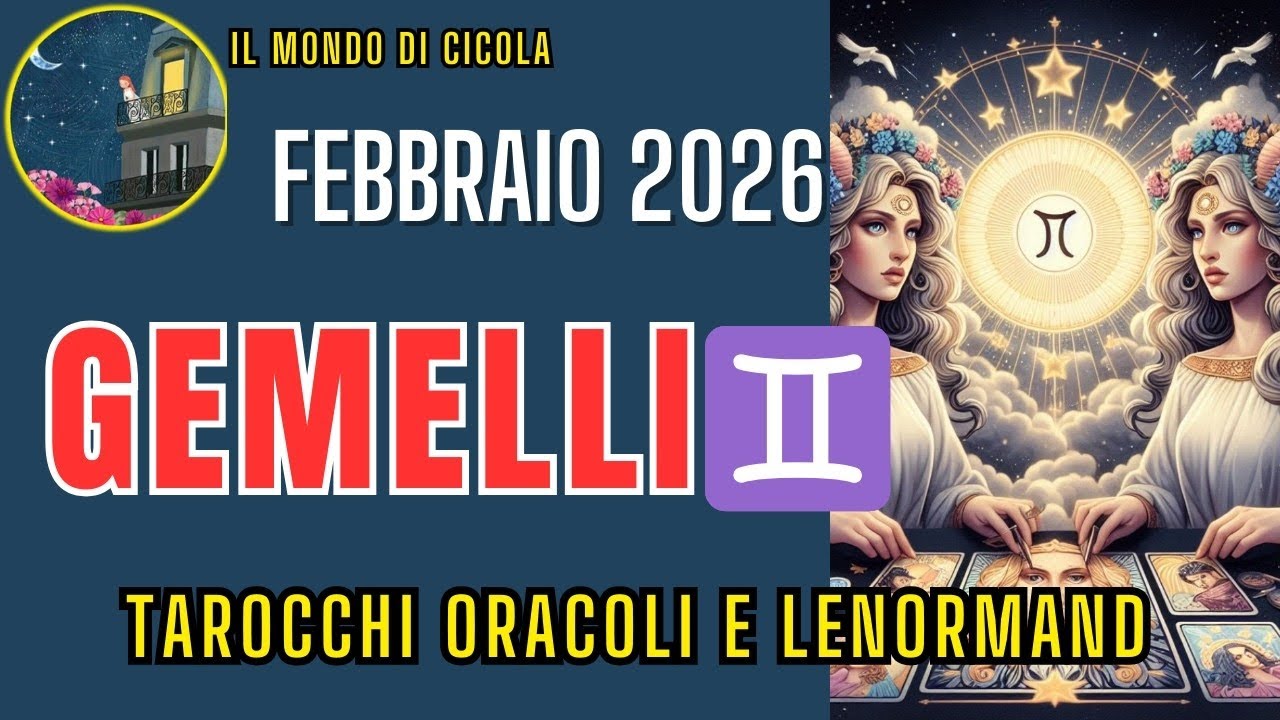 ♊ GEMELLI ♊ UN RITORNO CHE FA RIFLETTERE ♊ FEBBRAIO 2026 ♊🔮✨