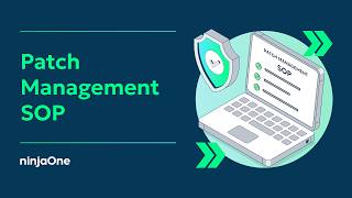 How to Build a Patch Management SOP for MSPs