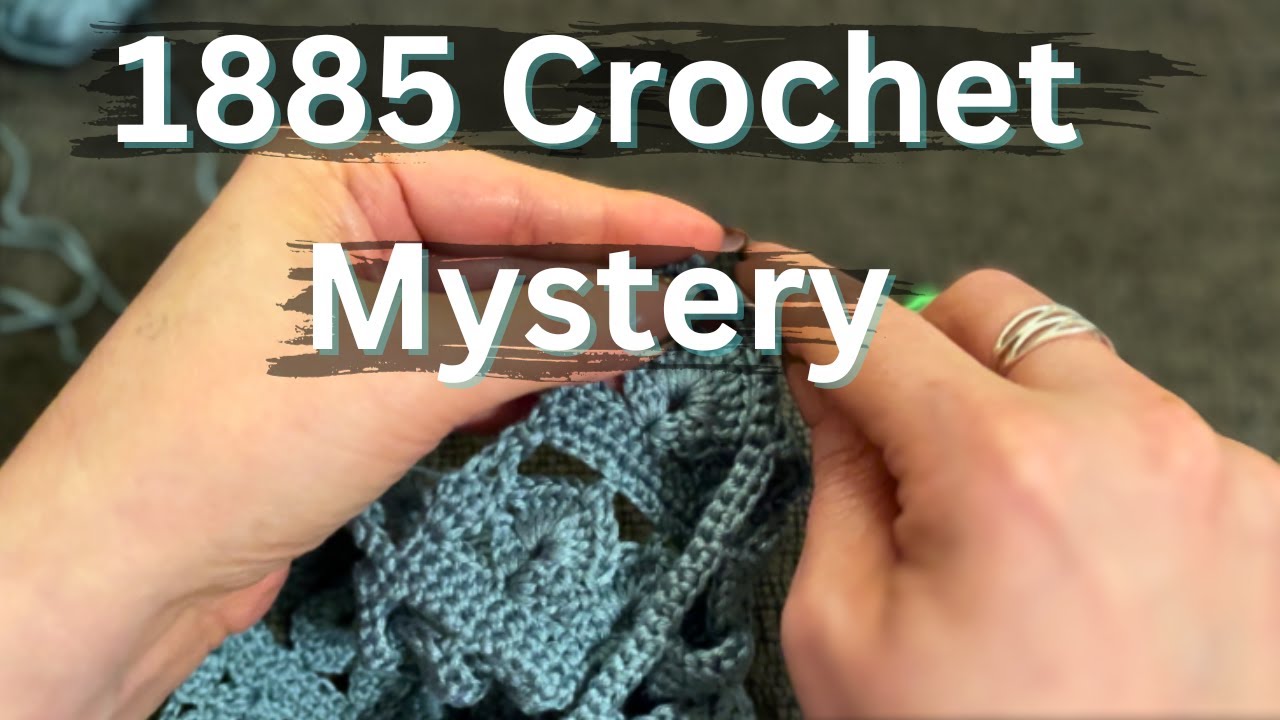 Beautiful 1885 Mystery Vintage Crochet Pattern!!