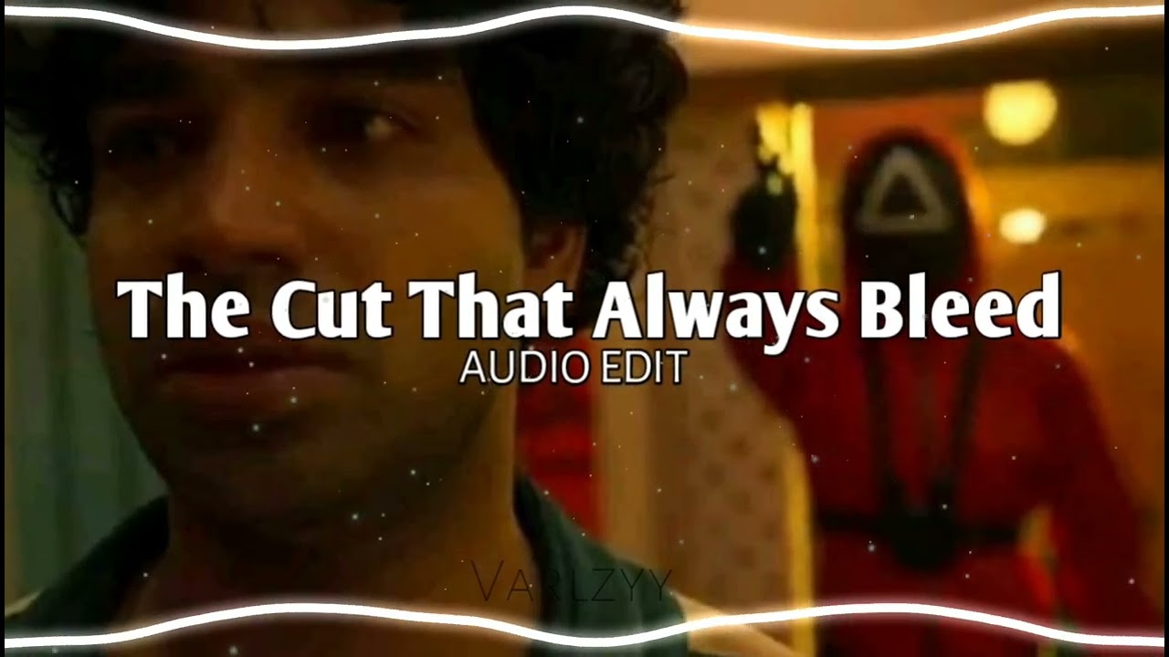 The cut that always bleed - Conan Gray || Audio edit