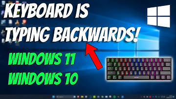 How To Fix Keyboard Typing Backwards in Windows 11