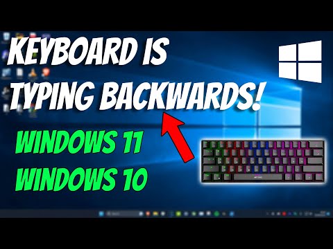 How To Fix Keyboard Typing Backwards in Windows 11
