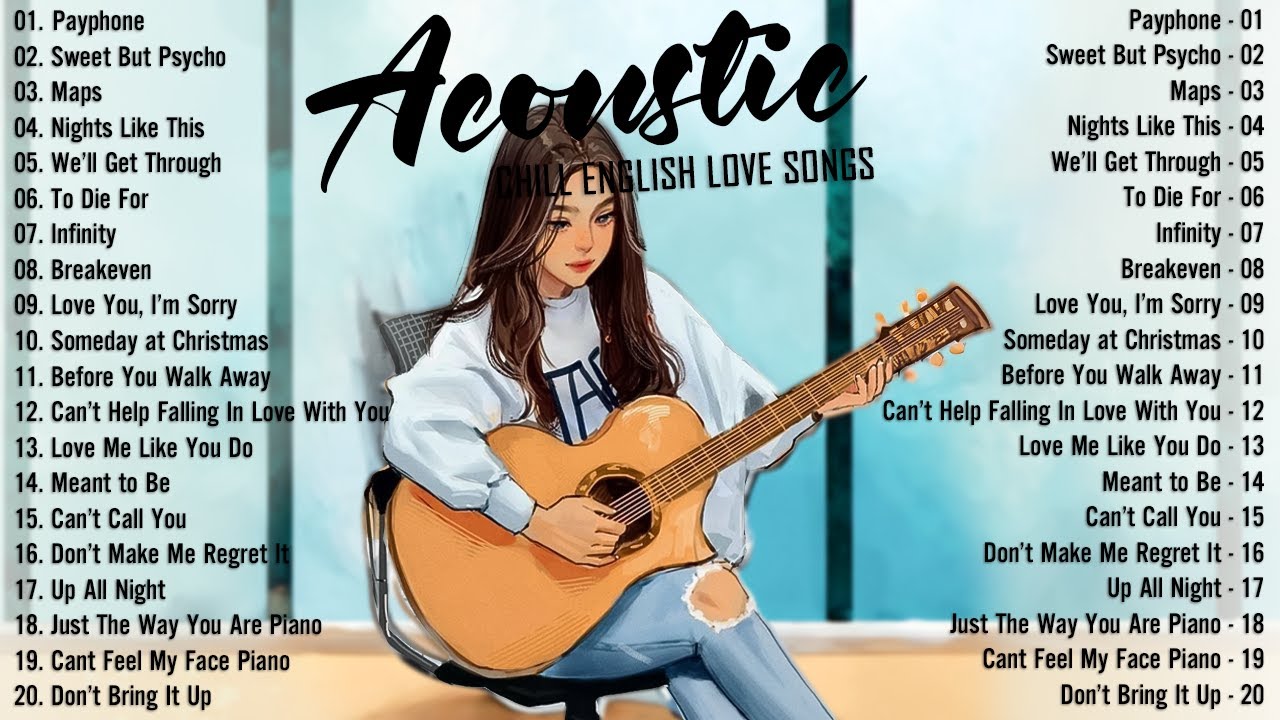 Acoustic Songs 2025 🥂 Best Chill English Acoustic Love Songs Cover 🥂 Soft Chill Acoustic Music 2025