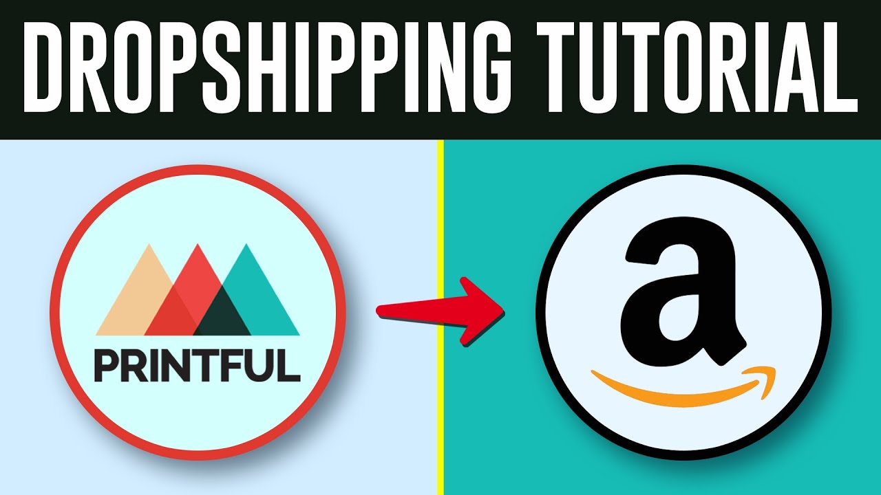 How to Use Printful With Amazon 2026 (Amazon + Printful Dropshipping ...