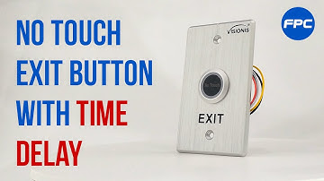 Indoor Stainless Steel No Touch Request To Exit Button With Time Delay - VIS-7013 FEATURES