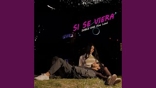 Si Se Viera - Doble ONE Flow Letal