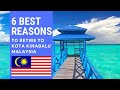 6 Best reason's to retire to Kota Kinabalu!  Living in Kota Kinabalu!