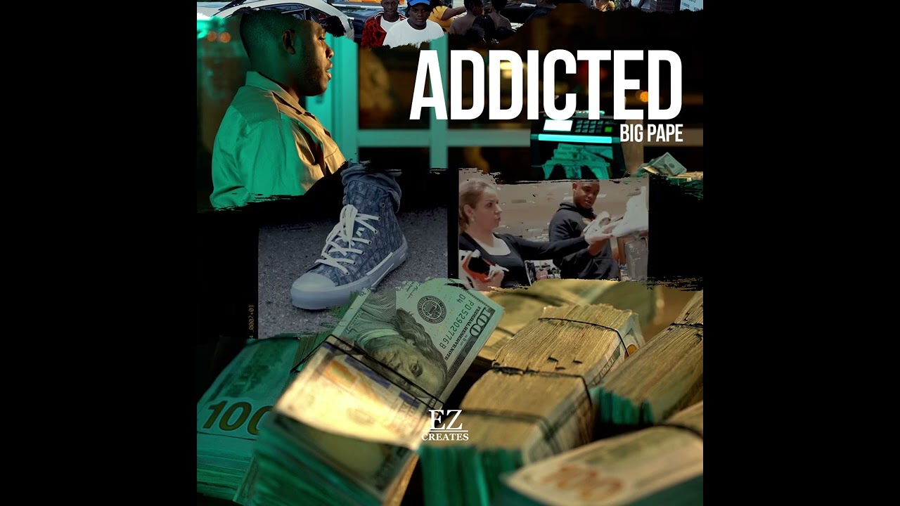 Watch BIG PAPE - ADDICTED promo video. Full video on Big Pape’s channel. on YouTube Watch BIG PAPE - ADDICTED promo video. Full video on Big Pape’s channel. on YouTube
