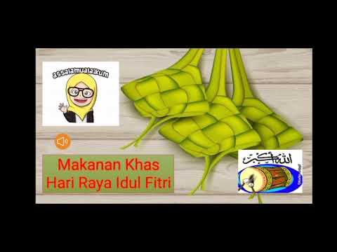 Makanan khas di hari raya idul fitri 