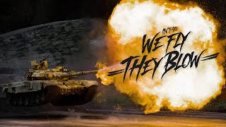 In T-90: We Fly They Blow