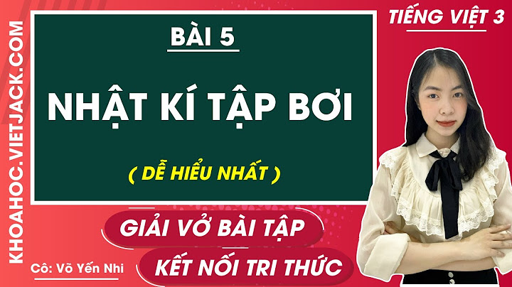 Bài tập tiếng việt lớp 3 tuần 12 và 13