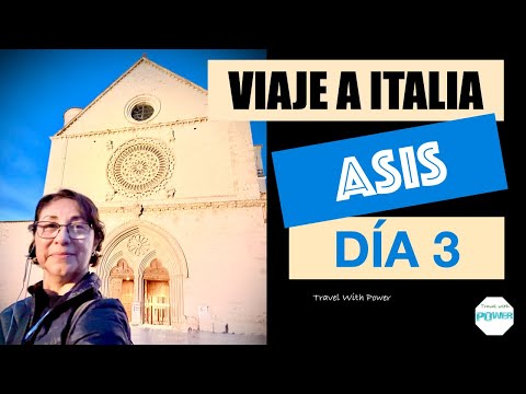 ITALIA   DÍA 3   ASIS | Assisi la ciudad de San Francisco