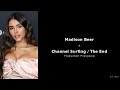 Madison Beer Channel Surfing The End Traduction Française mp3