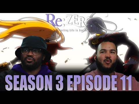 Re:zero The Musical! | Re:zero Season 3 Episode 11 Reaction