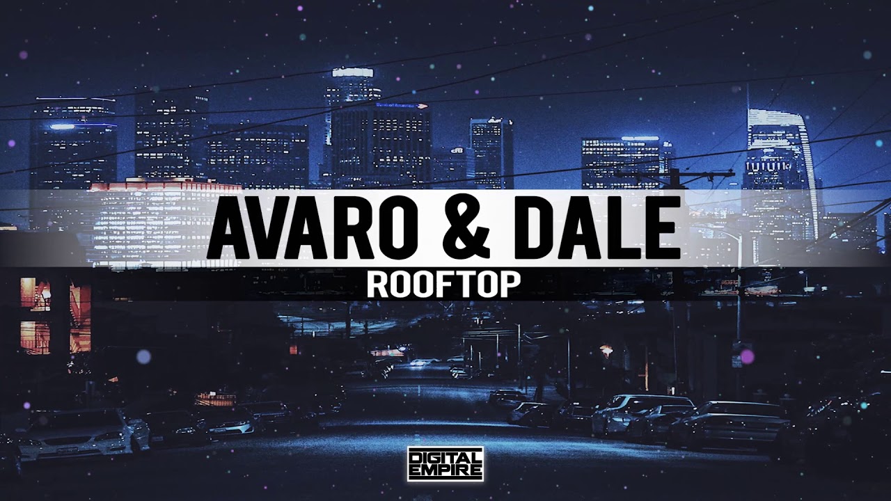 Watch Avaro & Dale - Rooftop (Original Mix) on YouTube Watch Avaro & Dale - Rooftop (Original Mix) on YouTube