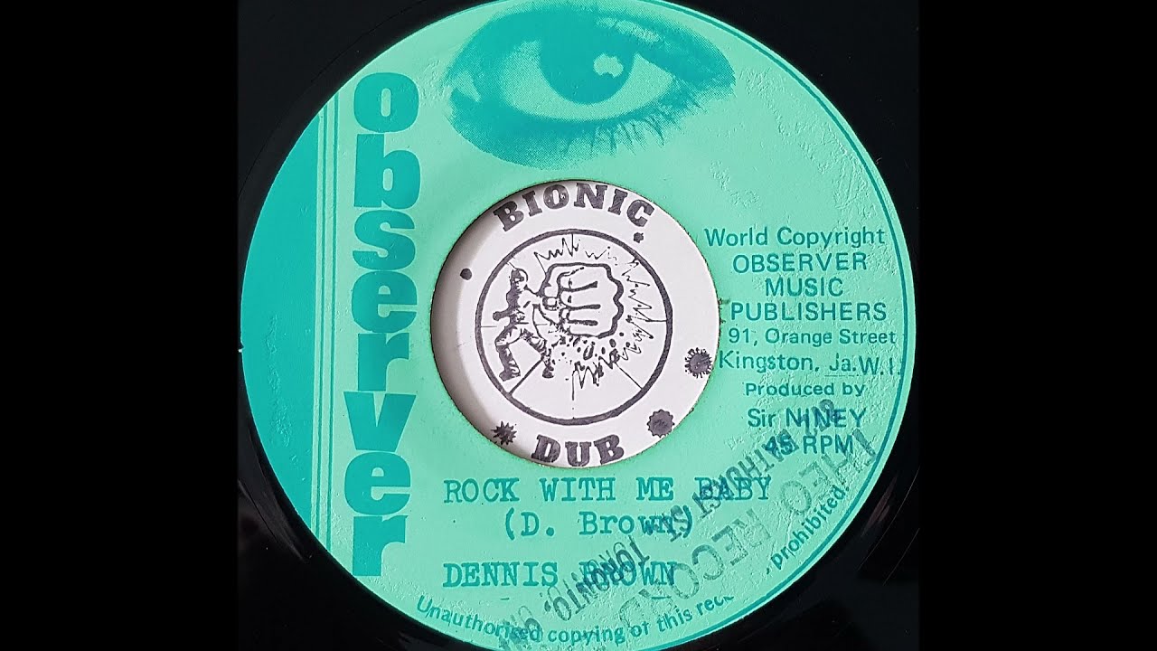 ジャマイカ7” Dennis Brown Rock With Me Baby none Observer /00050 DENNIS BROWN - Rock With Me Baby [1975] - YouTube