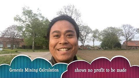 Genesis mining calculation shows it is not profitable?