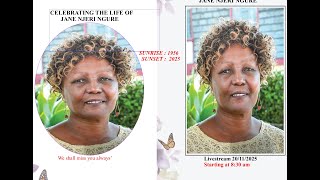 IN LOVING MEMORY OF JANE NJERI NGURE SUNRISE 1956 -2025