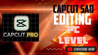 CAPCUT PRO || 📈 || Capcut SAD EDITING PC LEVEL KA #capcut #sad #sadvedeokaisebanae