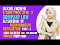 DU SOL B.Com Sem 2 Company Law | Alteration of Memorandum & Association Part 2 Hindi
