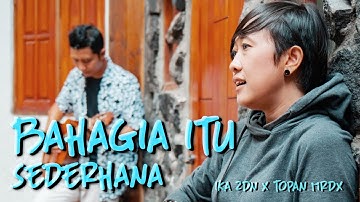 Ika Zidane & Topan Murdox - Bahagia Itu Sederhana ((Official Music Video)