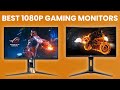 Best 1080p Gaming Monitor 2021 [WINNERS] - The Ultimate Buying Guide