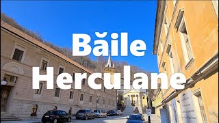 Băile Herculane | Plimbare prin Baile Herculane | Centrul istoric al stațiunii Băile Herculane