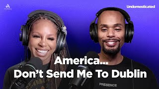 Famous America...Don't Send Me To Dublin Net Worth