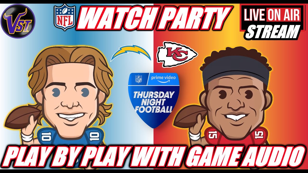 Los Angeles Chargers VS Kansas City Chiefs 🟢LIVE 🏈 #NFL #LACvsKC Watch  Party Game Audio Fan Chat - YouTube