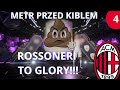 ZESR.. METR PRZED KIBLEM.. ROSSONERI TO GLORY![4] EA FC25