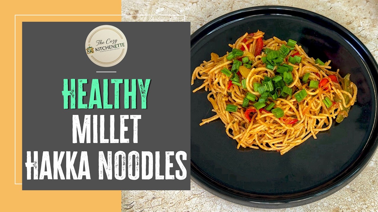 Veg Healthy and Tasty Millet Hakka Noodles #noodles #hakkanoodles #hakkanoodlesrecipe #vegnoodles