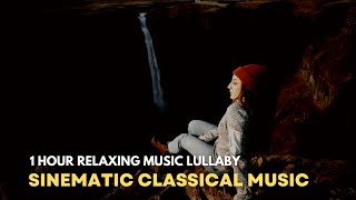 Musik Klasik Sinematik Pengantar Tidur Tenang Dengan Pemandangan Alam Yang Menakjubkan