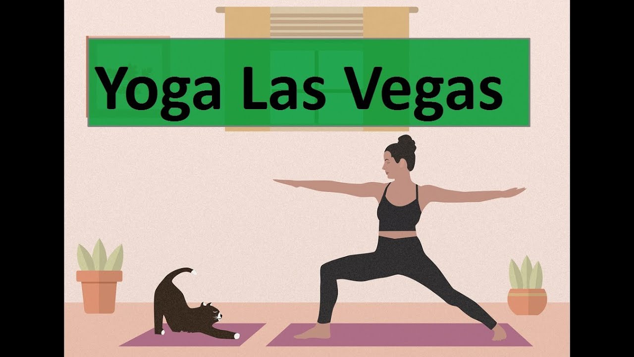 Yoga Las Vegas YouTube