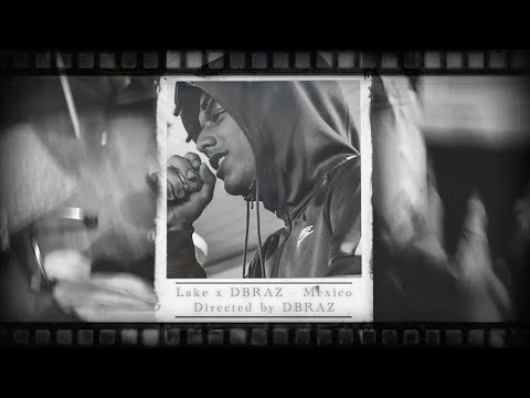 Lake X DBRAZ - México