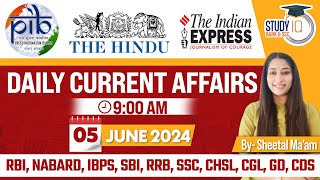 5 June Current Affairs 2024 | Daily Current Affairs | Current Affairs Today | StudyIQ Bank and SSC