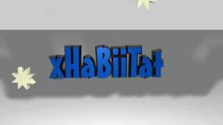 xHaBiiTat Intro
