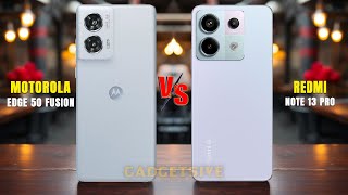 Motorola Edge 50 Fusion Vs Redmi Note 13 Pro⚡In depth comparison