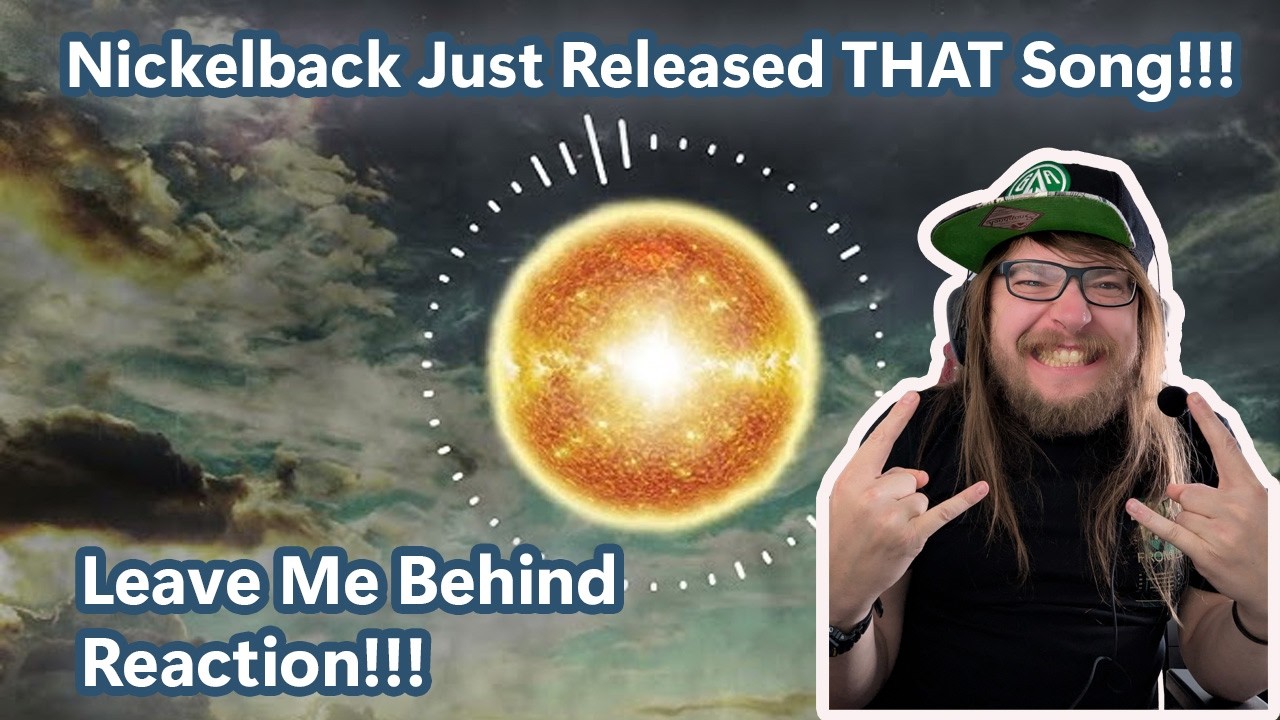 Cover Nickelback Have Released THAT Song!! - Leave Me Behind Reaction!!!