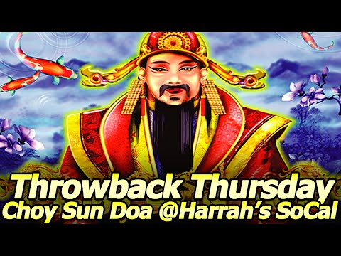 Choy Sun Doa Live Slot Play and Free Spins Bonuses for Throwback Thursday from Harrah's Southern CA!