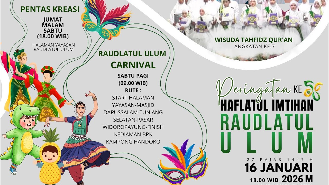 MALAM PENTAS KREASI SENI  YAYASAN PENDIDIKAN RAUDLATUL ULUM DALAM RANGKA HAFLATUL IMTIHAN KE 58