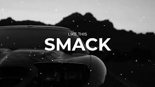 Like This - SMACK