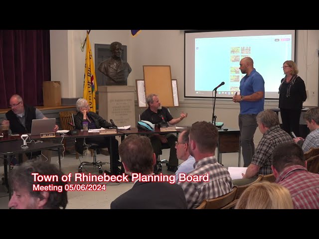 Town of Rhinebeck Planning Board Meeting 05/08/2024