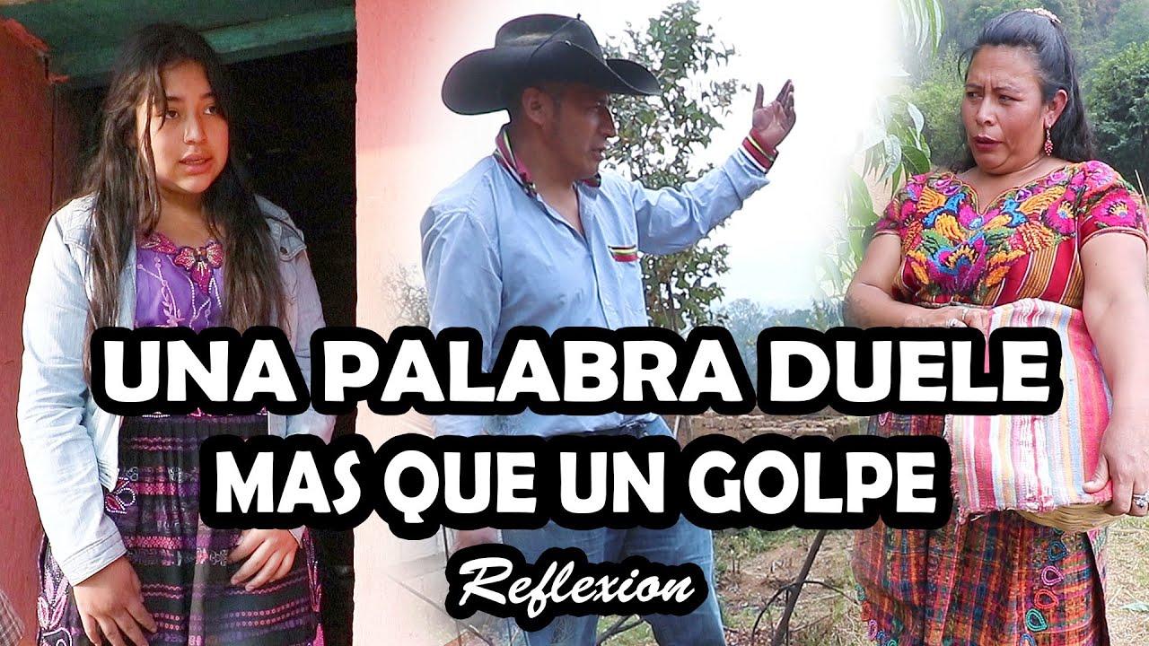 UNA PALABRA DUELE MAS QUE UN GOLPE Reflexión - YouTube