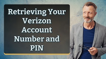 Retrieving Your Verizon Account Number and PIN